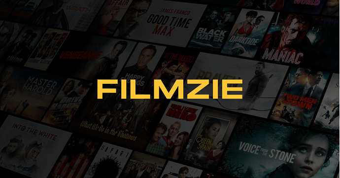 filmzie quality movie & tv shows free streaming