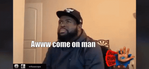 awww-come-on-man-meme-p1rxdkth9giaw7s1